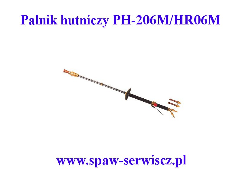 Palnik hutniczy typu PH-206M/HR06 (kompletny) kod 360-5080